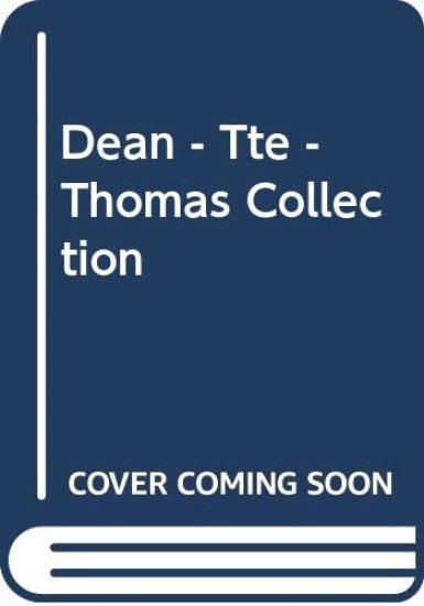 Dean - Tte - Thomas Collection