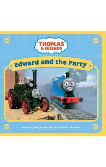Edward and the Party