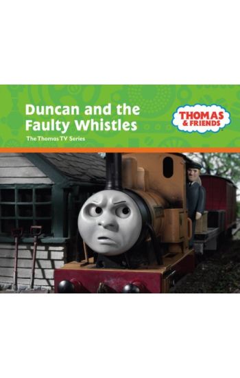 Duncan and the Faulty Whistles