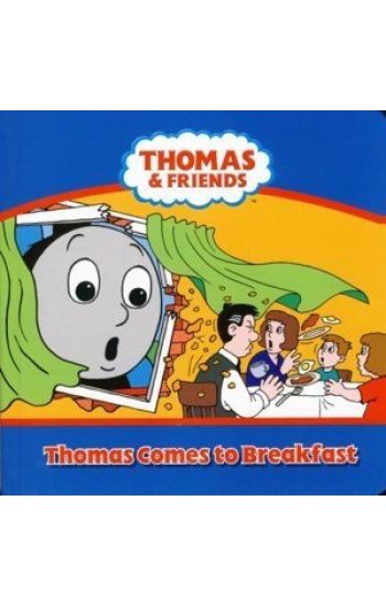 Thomas Comes to Breakfast