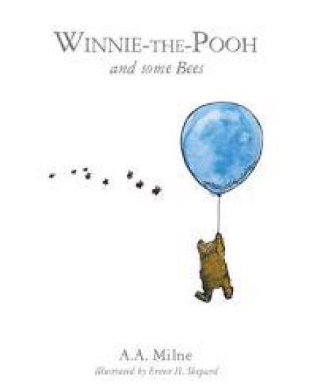 Winnie-the-Pooh and Some Bees