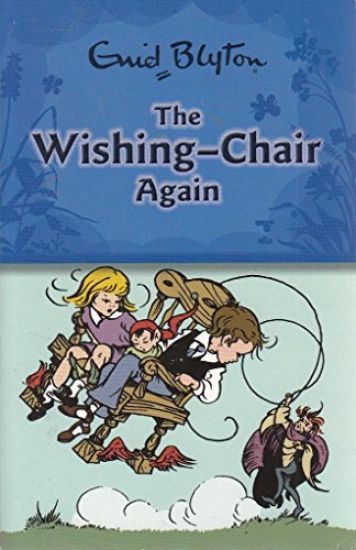 Dean Blyton the Wishing-Chair Again