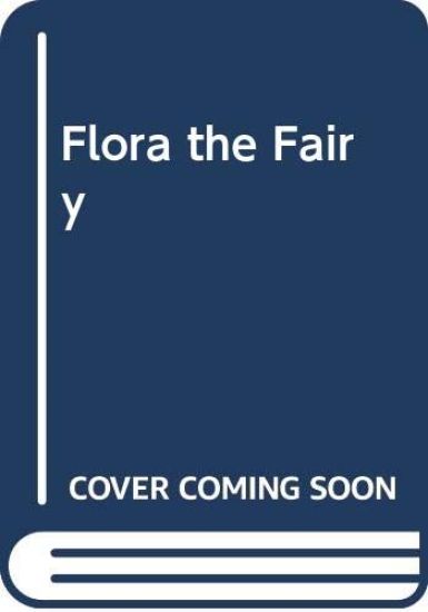 Flora the Fairy