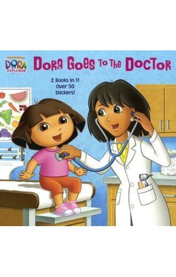 Dora Goes to the Doctor / Dora Goes to the Dentist