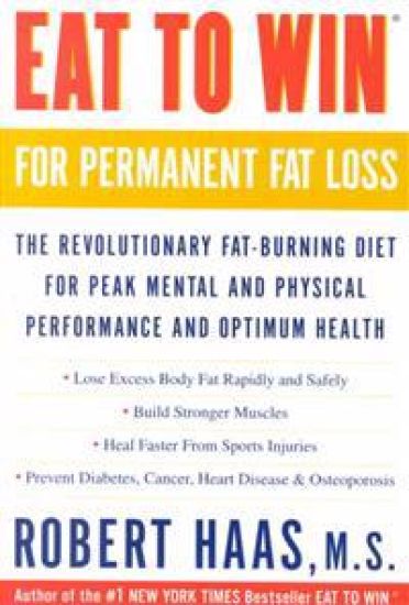 Eat to Win for Permanent Fat Loss