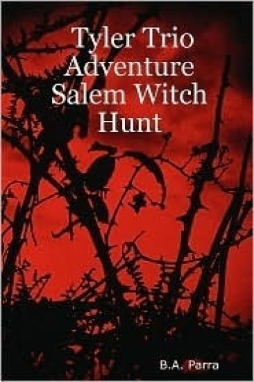 Tyler Trio Adventure Salem Witch Hunt