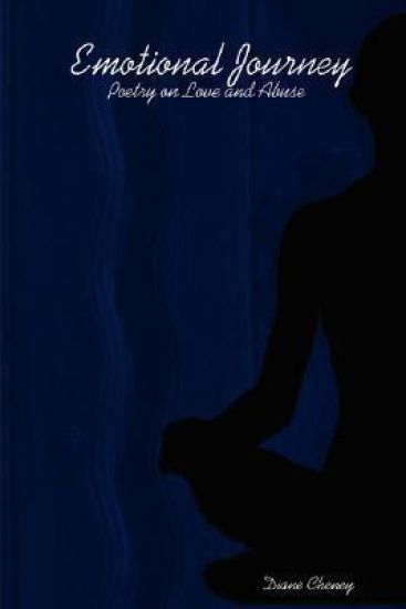 Emotional Journey: Poetry on Love and Abuse