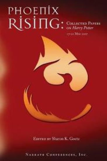 Phoenix Rising: Collected Papers on Harry Potter, 17-21 May 2007