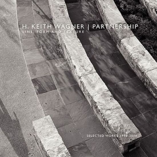 H. Keith Wagner | Partnership: Line, Form and Texture