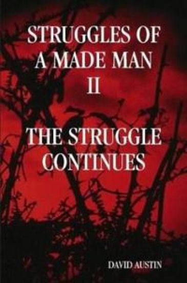 Struggles of a Made Man "The Struggle Continues"