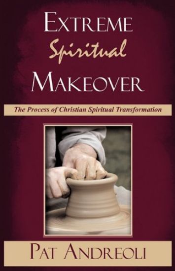 Extreme Spiritual Makeover