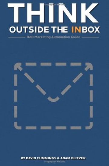 Think Outside the Inbox: The B2B Marketing Automation Guide