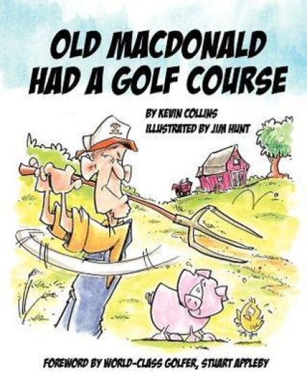 Old McDonald Had a Golf Course