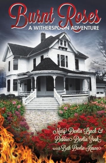 Burnt Roses: A Witherspoon Adventure
