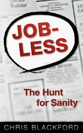 Jobless: The Hunt For Sanity