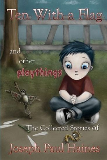 Ten With a Flag: and other playthings