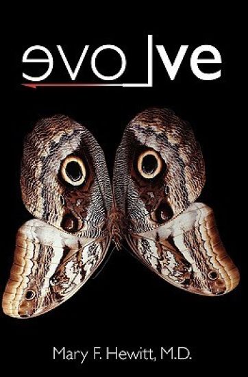 evoLve: The True Story of a Physician Who Was Struck by Lightning, The Shaman She Befriended, and the Healing that Changed Her Life