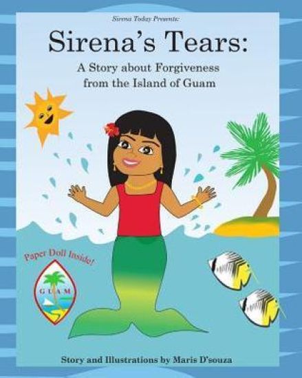 Sirena's Tears: A Story about Forgiveness from the Island of Guam