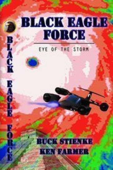 Black Eagle Force: Eye of the Storm (Revised)