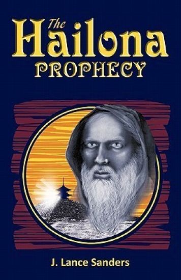 The Hailona Prophecy