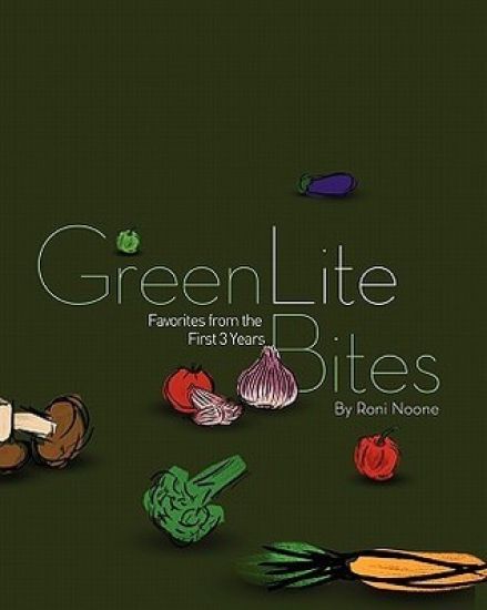 GreenLiteBites: Favorites From the First 3 Years