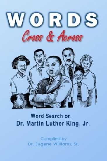 Words Cross & Across: Word Search on Dr. Martin Luther King Jr