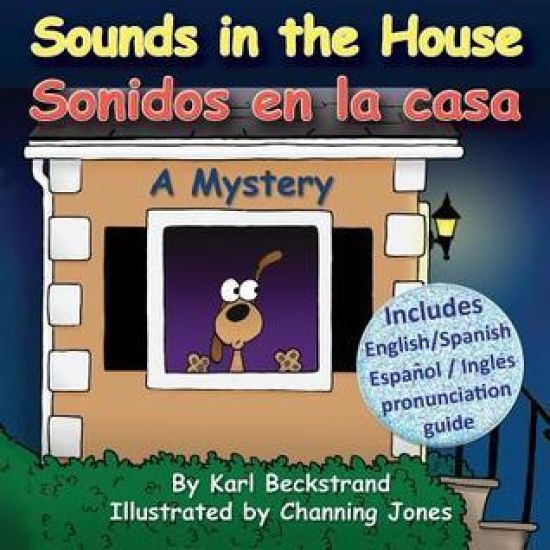 Sounds in the House - Sonidos en la casa
