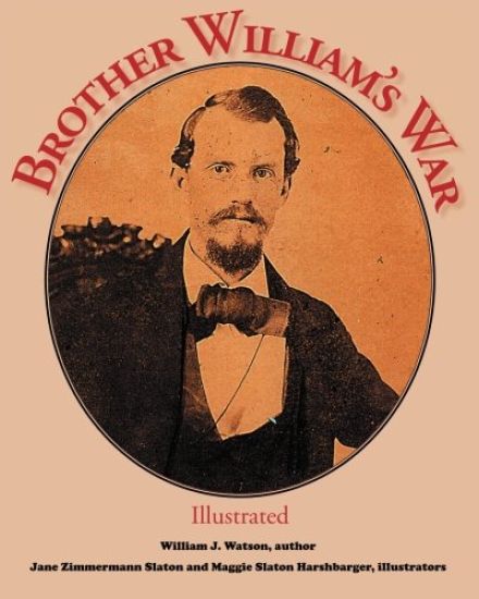 Brother William's War: Illustrated