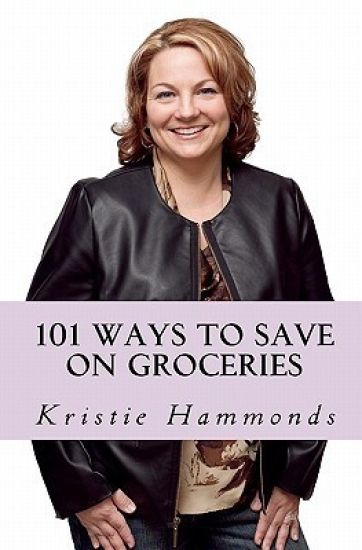 101 Ways to Save on Groceries