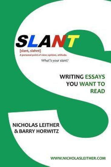 Slant: Writing Essays You Want to Read