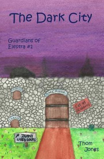 The Dark City: The Guardians of Elestra