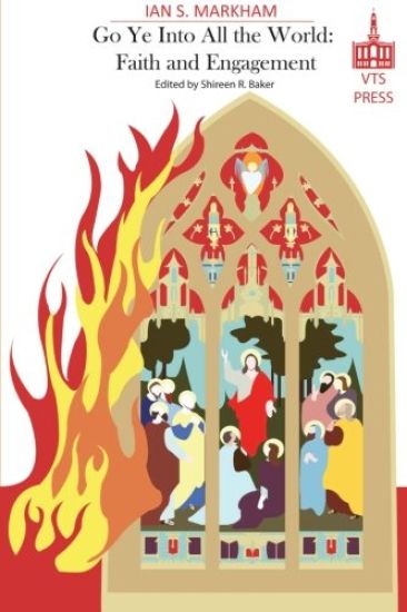 Go Ye Into All the World (Black and White Edition): Faith and Engagement (Black and White Edition)