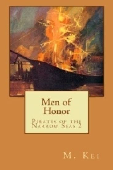 Pirates of the Narrow Seas 2: Men of Honor