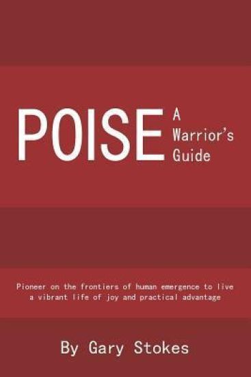 Poise: A Warrior's Guide