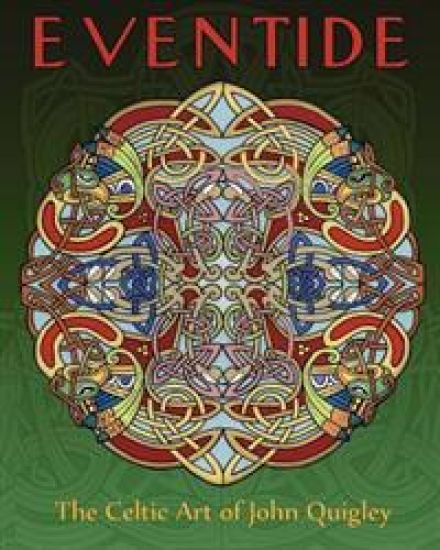 Eventide: The Celtic Art of John Quigley