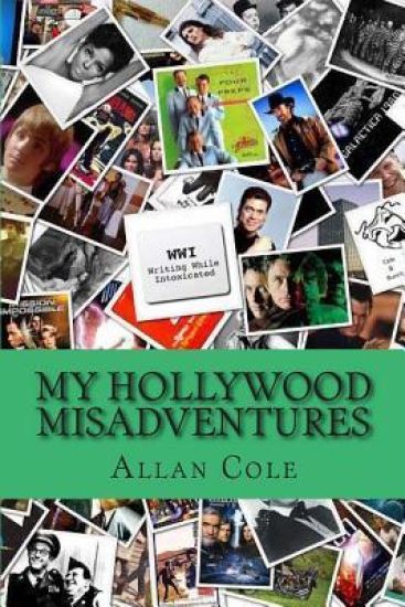 My Hollywood Misadventures