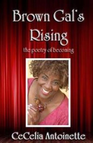 Brown Gal's Rising: The Poetry of Becoming
