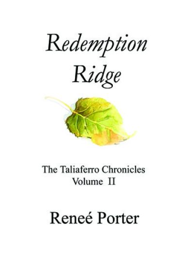 Redemption Ridge: Volume II of the Taliaferro Chronicles