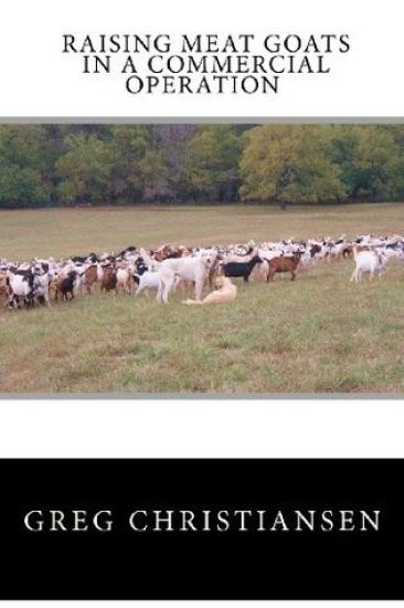 Raising Meat Goats in a Commercial Operation