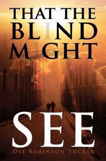 That the Blind Might See