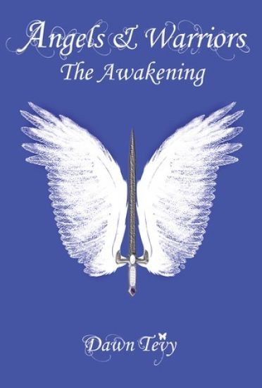 Angels & Warriors: The Awakening