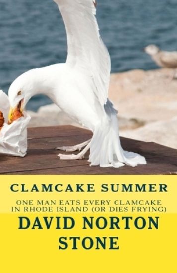 Clamcake Summer: One Man Eats Every Clamcake in Rhode Island (or Dies Frying)