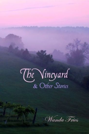 The Vineyard and Other Stories