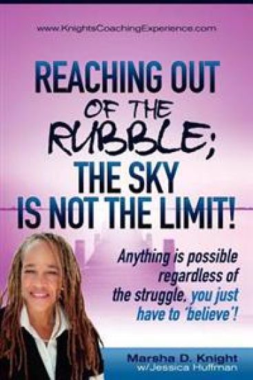 Reaching Out of the Rubble: The Sky Is Not the Limit
