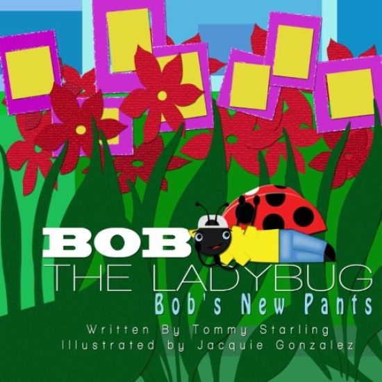 Bob The Ladybug: Bob's New Pants