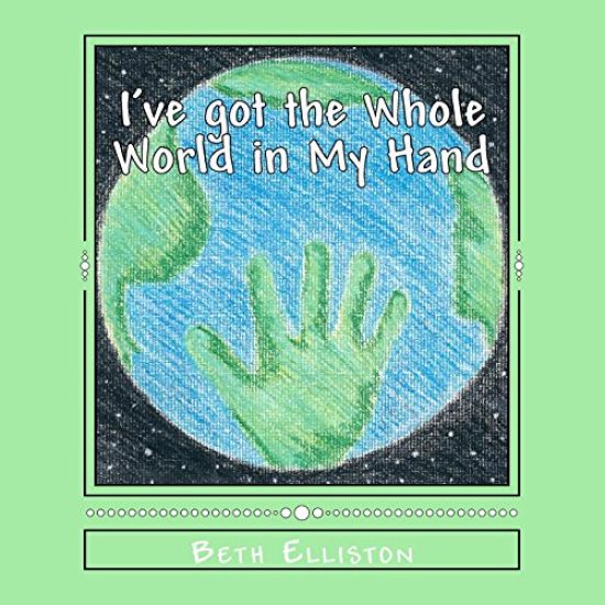 I've Got the Whole World in My Hand