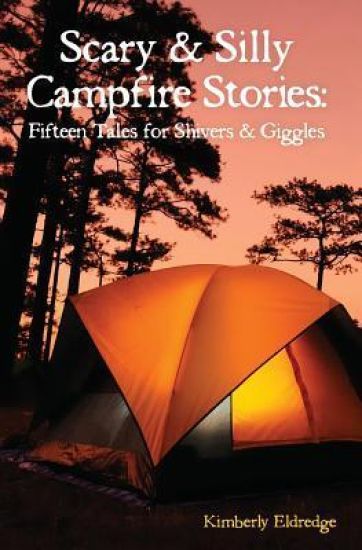 Scary & Silly Campfire Stories