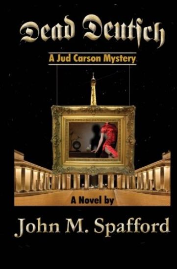 Dead Deutsch: A Jud Carson Mystery