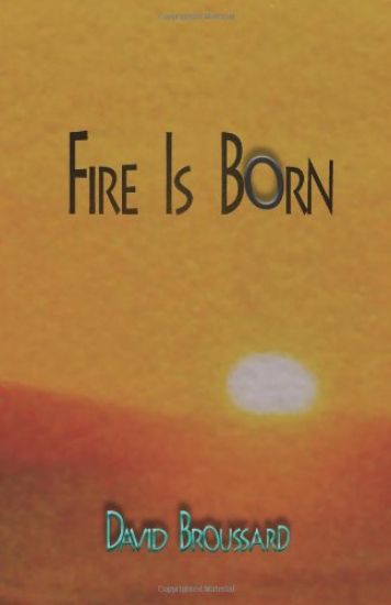 Fire Is Born