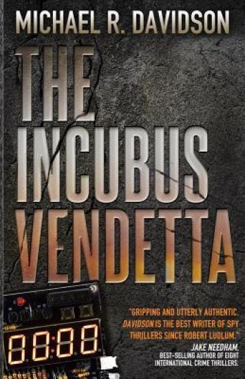 The Incubus Vendetta